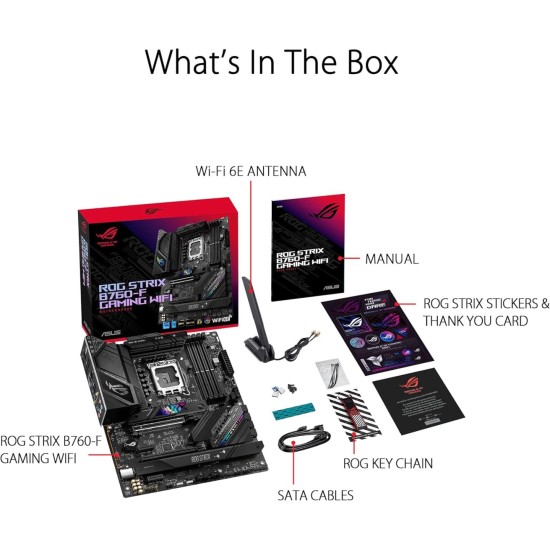 ASUS ROG STRIX B760-F GAMING WIFI ASUS ROG STRIX B760-F GAMING WIFI